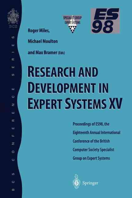 Research and Development in Expert Systems XV 9781852330866