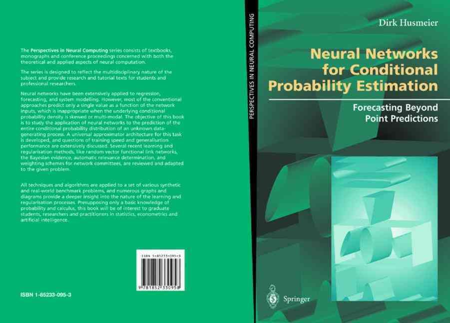 Neural Networks for Conditional Probability Estimation 9781852330958