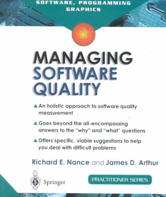 Managing Software Quality By Richard E. Nance, James D. Arthur