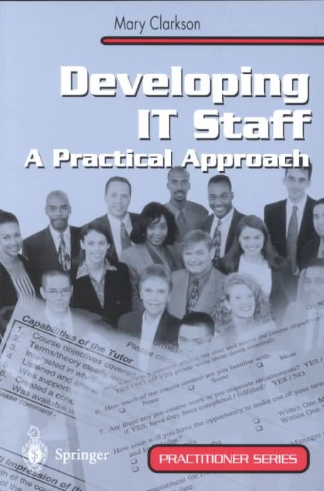 Developing IT Staff By Mary Clarkson 9781852334338 (Paperback)