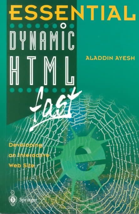 Essential Dynamic HTML Fast By Aladdin Ayesh 9781852336264 (Paperback)