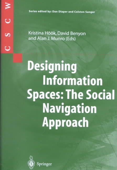 Designing Information Spaces 9781852336615 (Paperback)