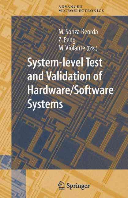 System-Level Test and Validation of Hardware/software Systems