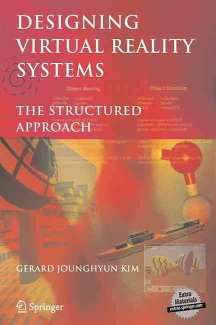 Designing Virtual Reality Systems By Gerard Jounghyun Kim (Paperback)