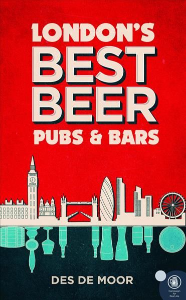 London's Best Beer, Pubs & Bars 9781852493608 (Paperback)