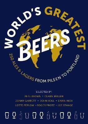 World's Greatest Beers By Roger Protz 9781852493790 (Paperback)