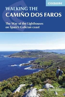 Walking the Camino Dos Faros By John Hayes 9781852849719 (Paperback)