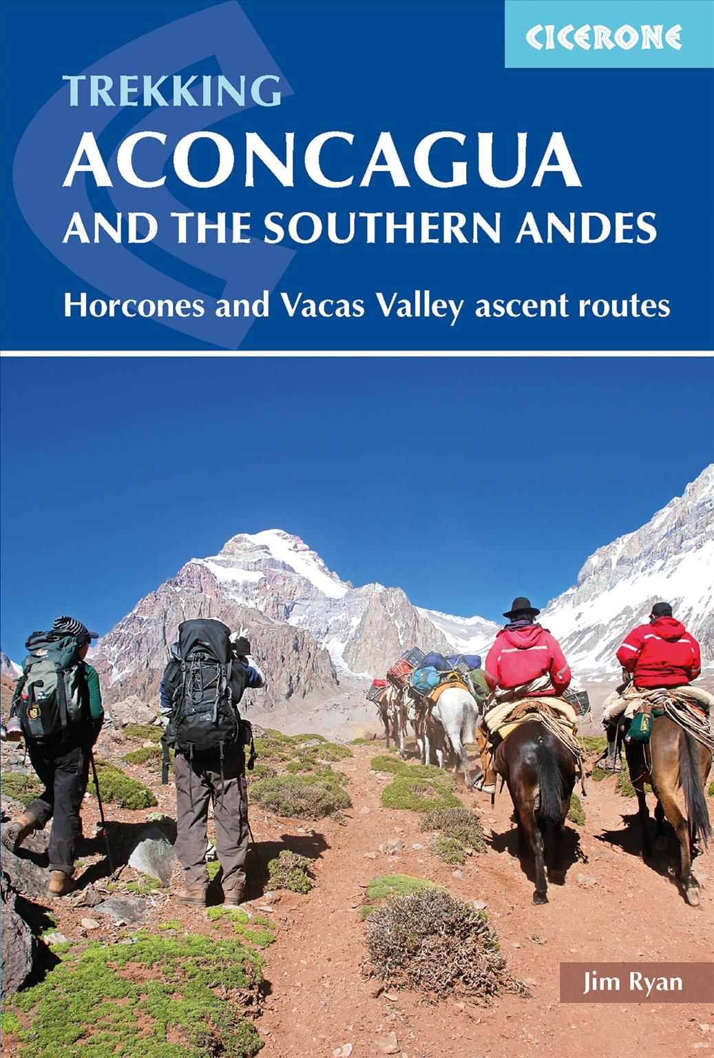 Aconcagua and the Southern Andes By Jim Ryan 9781852849740 (Paperback)