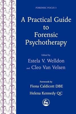 A Practical Guide to Forensic Psychotherapy 9781853023897 (Paperback)