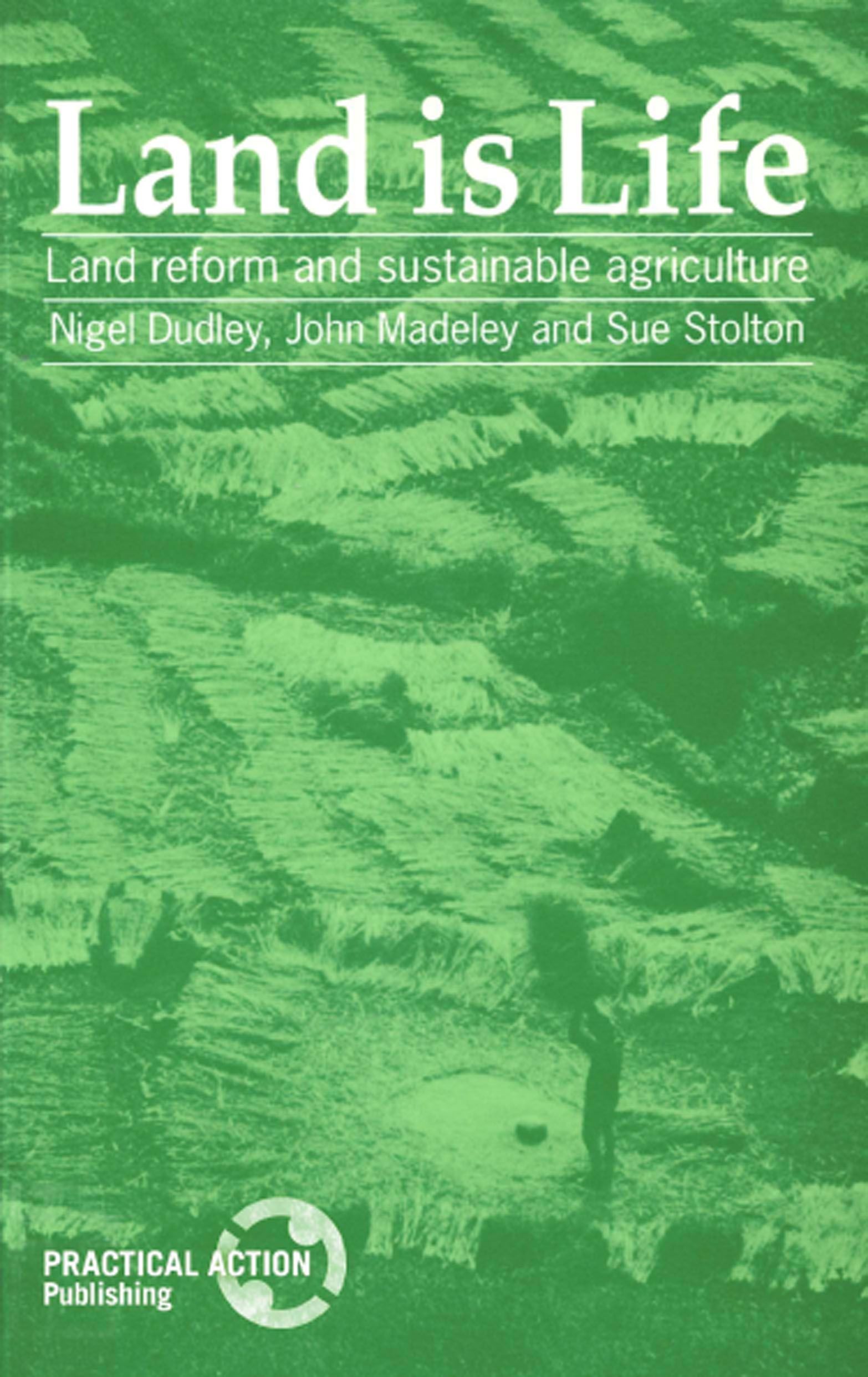 Land is Life By Nigel Dudley 9781853391460 (Paperback)