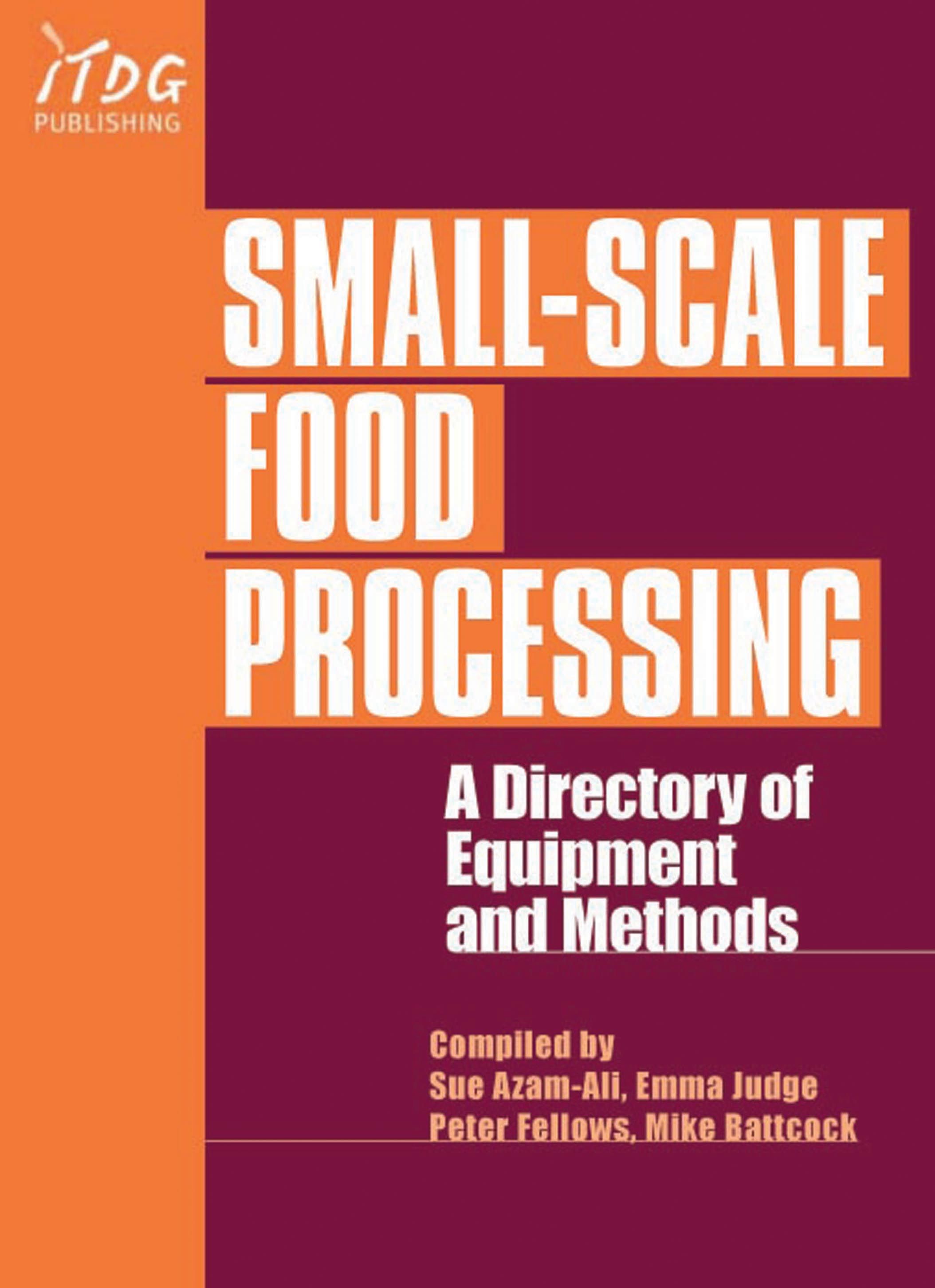 Small-Scale Food Processing By Peter Fellows 9781853395048 (Paperback)