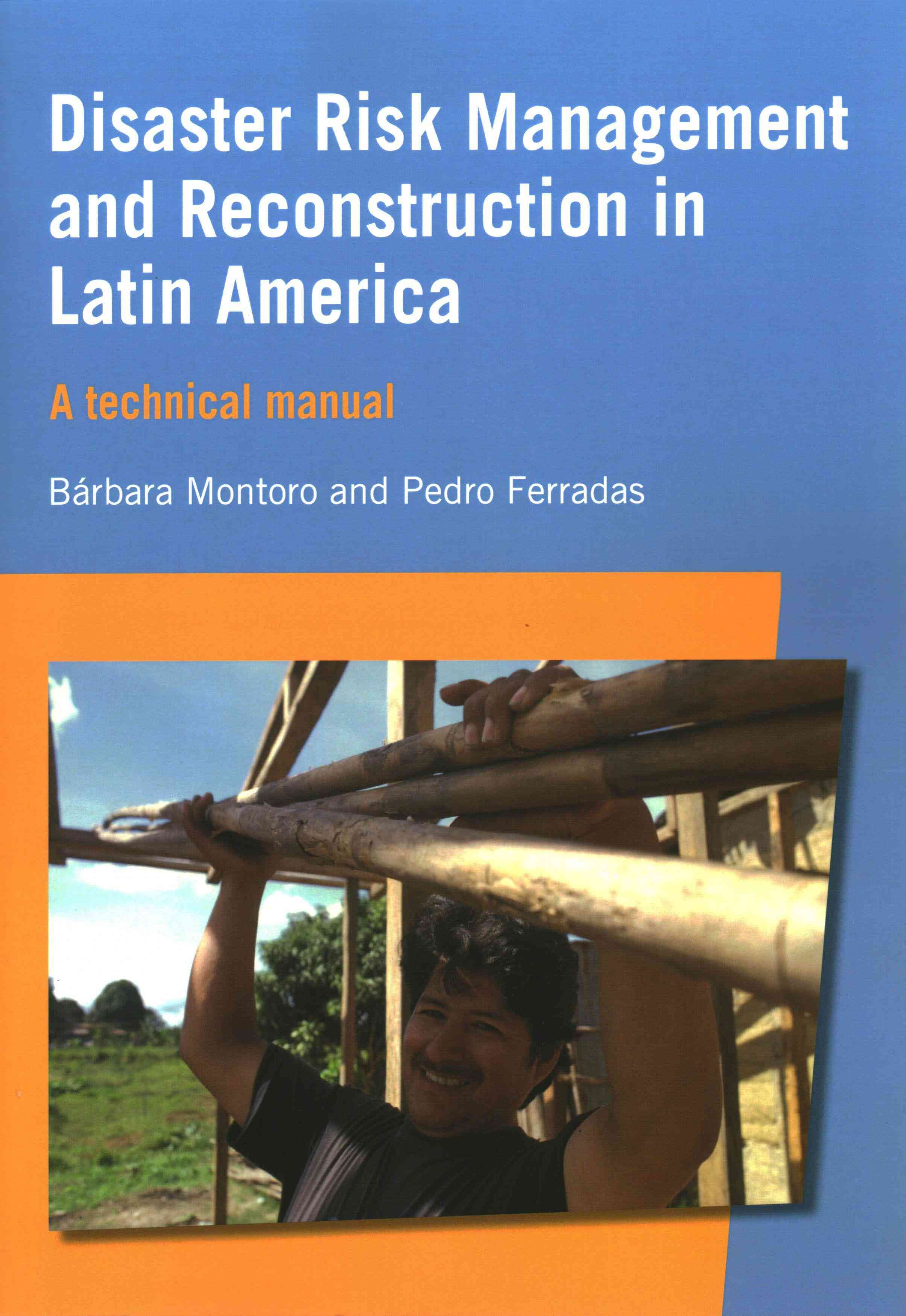 Disaster Risk Management and Reconstruction in Latin America