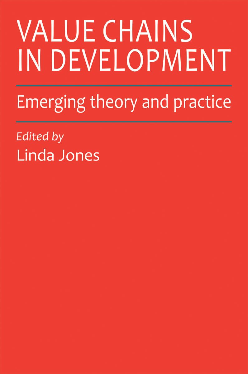 Value Chains in Development By Linda Jones 9781853397394 (Paperback)