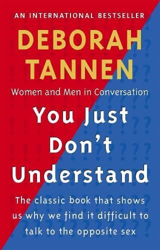 You Just Don't Understand By Deborah Tannen 9781853814716 (Paperback)