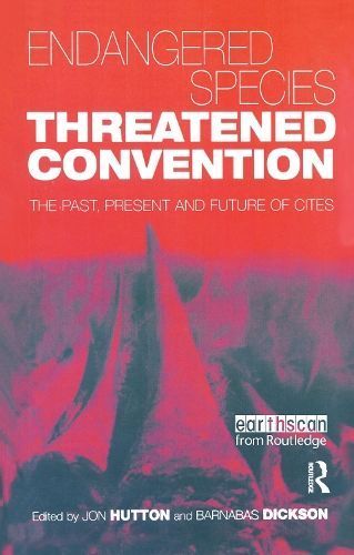 Endangered Species, Threatened Convention 9781853836367 (Paperback)