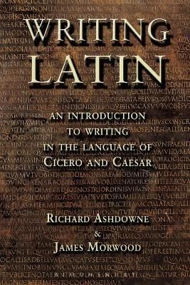 Writing Latin By Morwood, James 9781853997013 (Paperback)