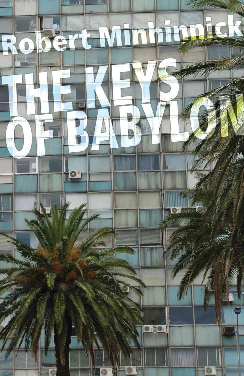 The Keys of Babylon By Robert Minhinnick 9781854115508 (Paperback)