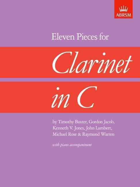 Eleven Pieces for Clarinet in C By ABRSM (composer) 9781854726070