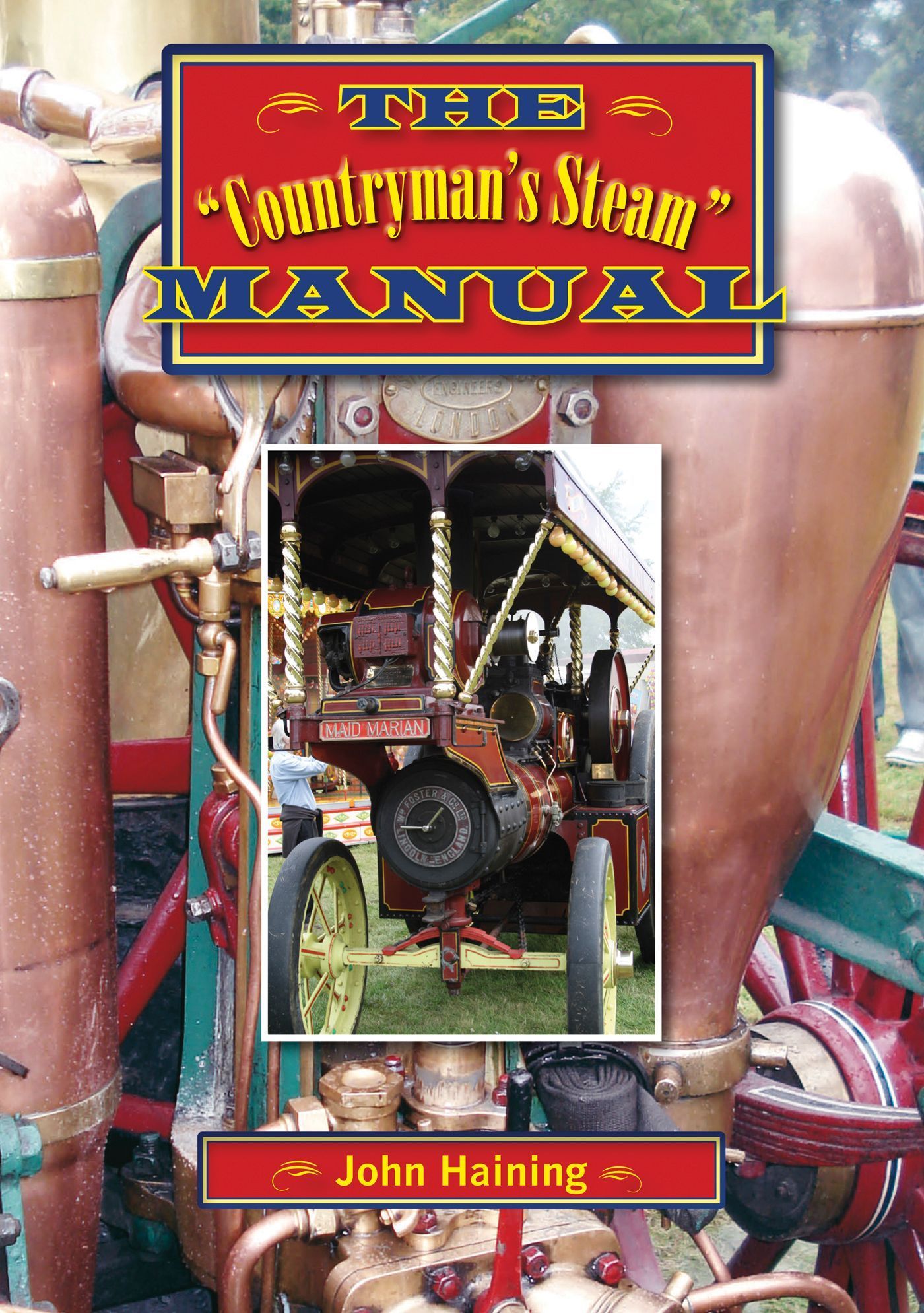 The "Countryman's Steam" Manual By John Haining 9781854861368