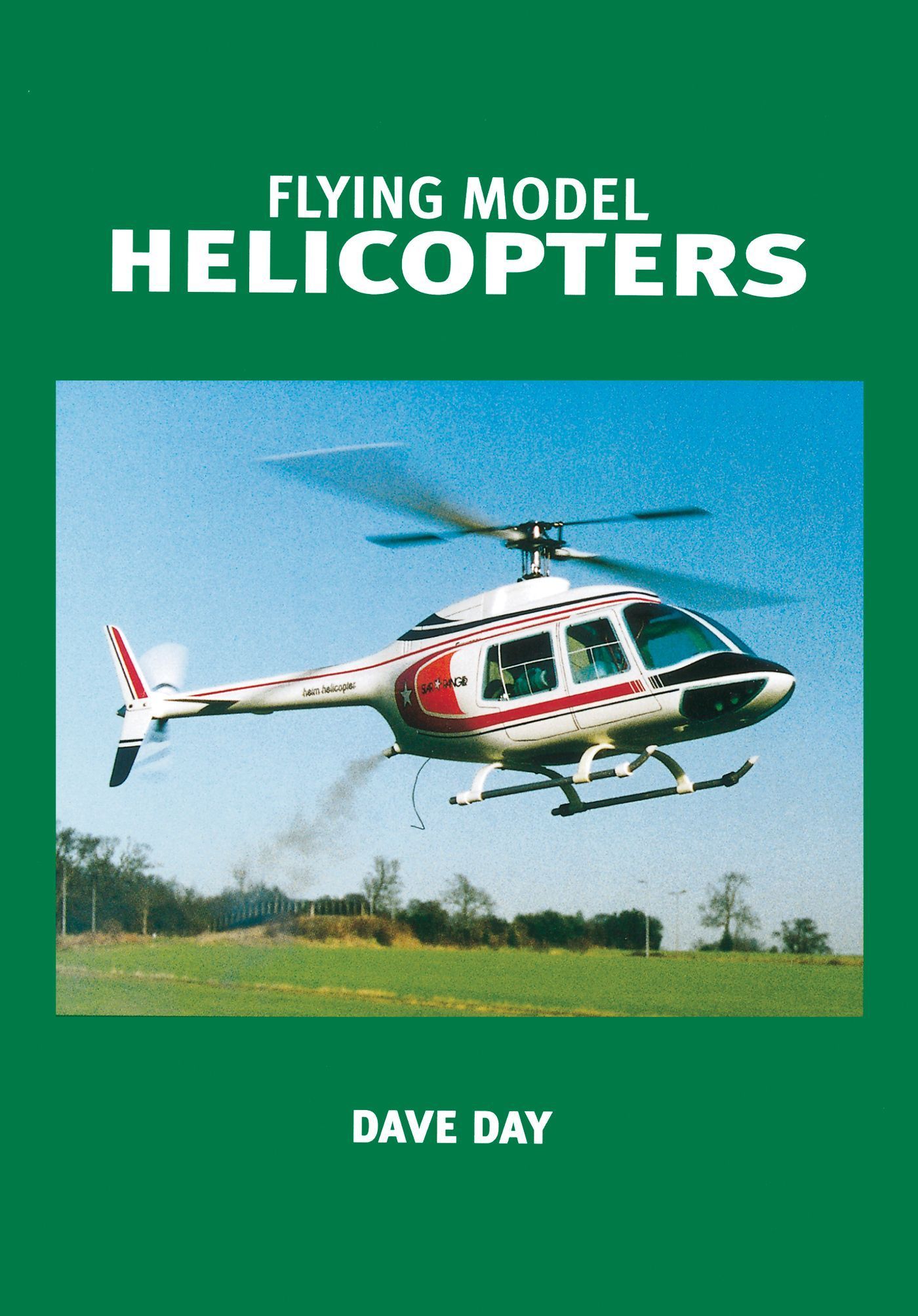Flying Model Helicopters By Dave Day, Peter Holland 9781854862037