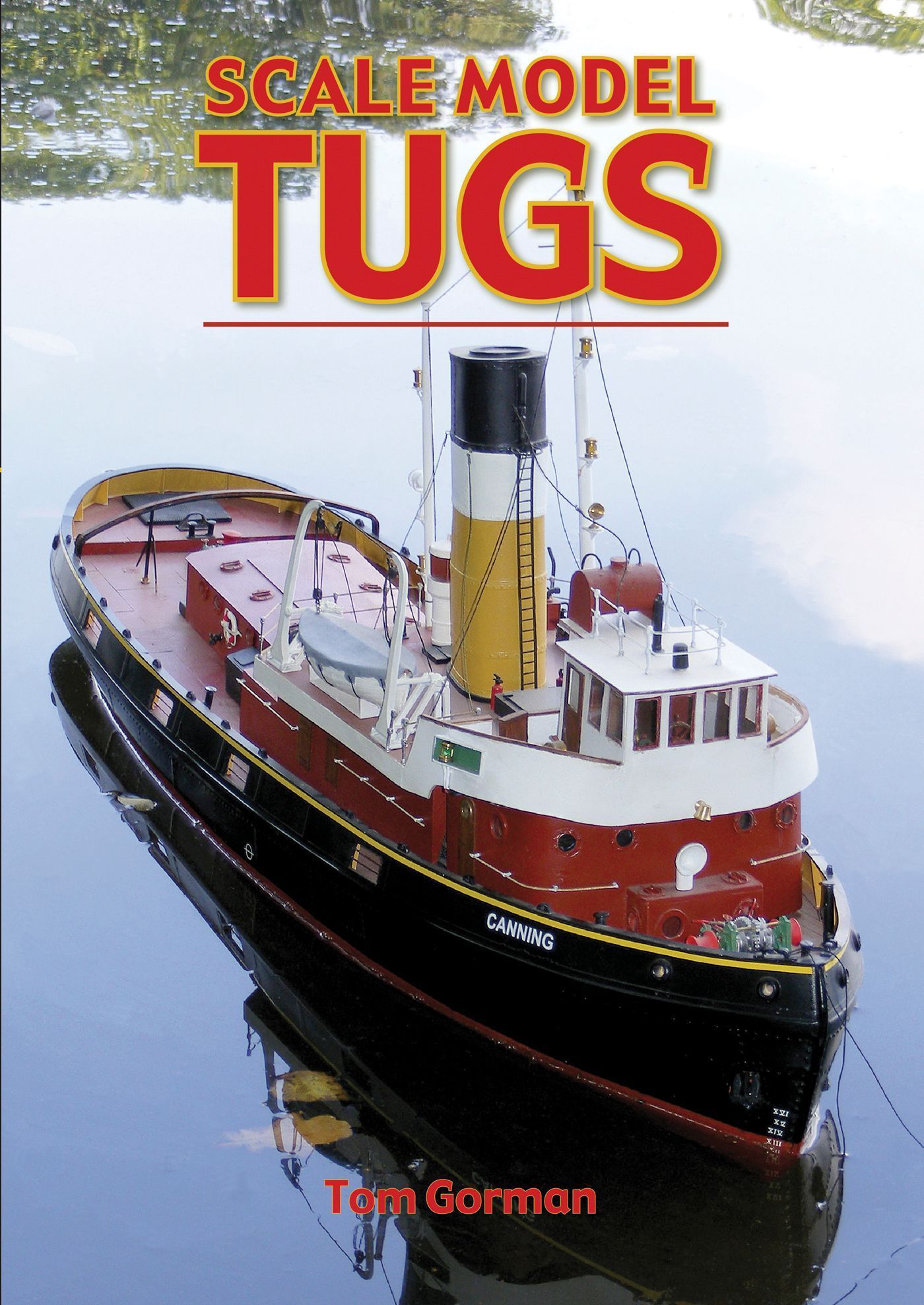 Scale Model Tugs By Tom Gorman 9781854862556 (Paperback)
