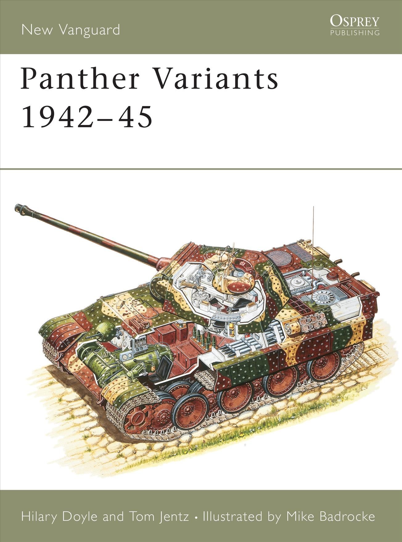 Panther Medium Tank, 1943-45 By Hilary L. Doyle, Thomas L. Jentz