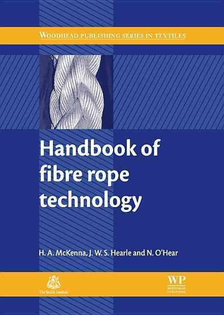 Handbook of Fibre Rope Technology 9781855736061 (Hardback)