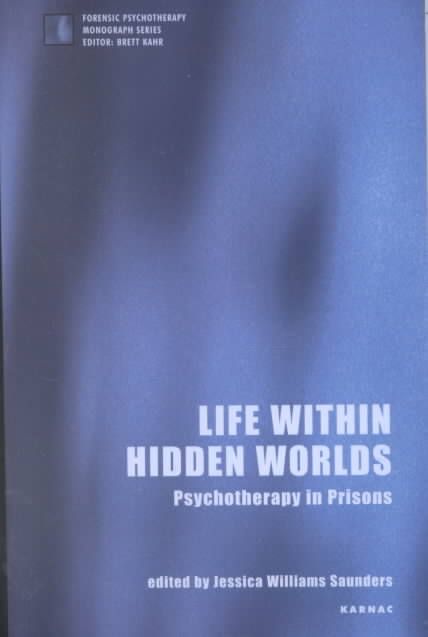 Life Within Hidden Worlds By Jessica Williams Saunders 9781855752191