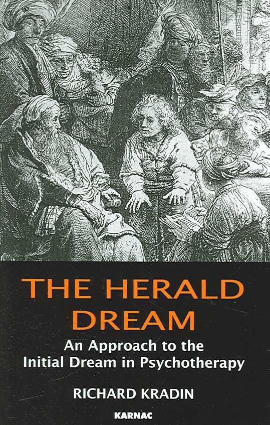 The Herald Dream By Richard L. Kradin 9781855754508 (Paperback)