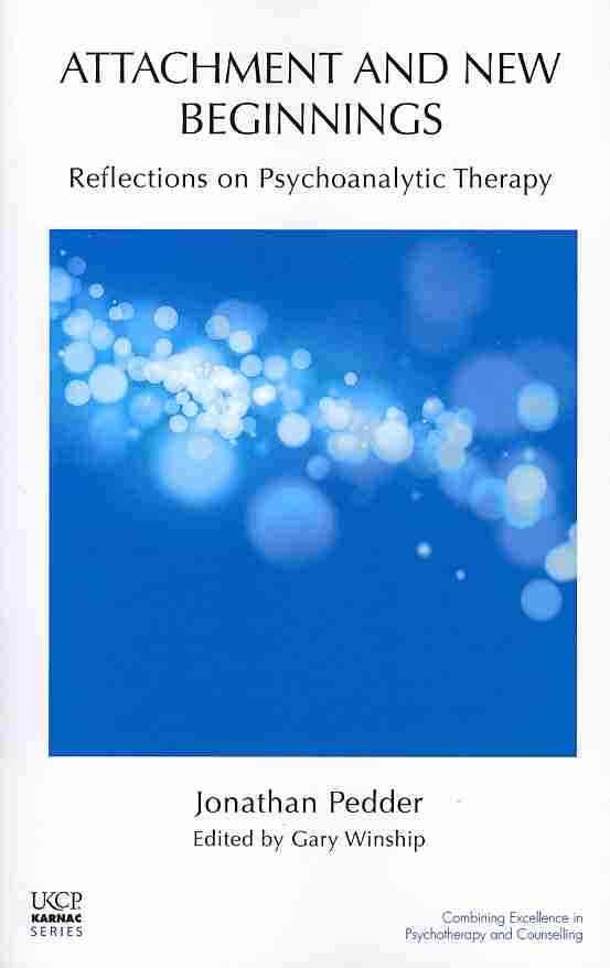 Attachment and New Beginnings 9781855756328 (Paperback)