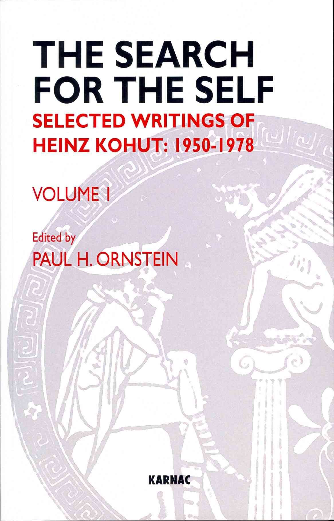 The Search for the Self By Heinz Kohut 9781855758698 (Paperback)