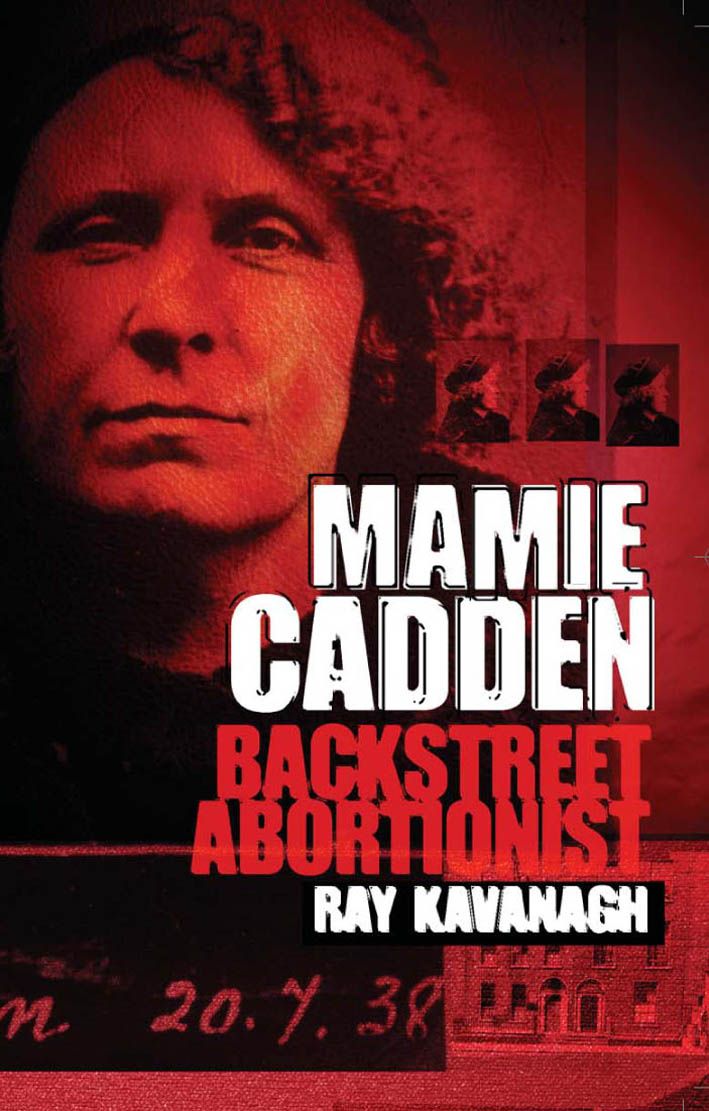 Mamie Cadden: By Ray Kavanagh 9781856354592 (Paperback)