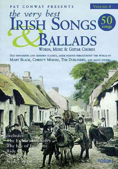 The Very Best Irish Songs & Ballads - Volume 4 9781857200959