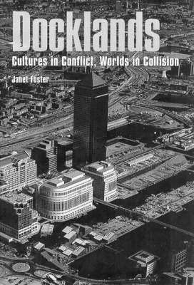 Docklands By Janet Foster 9781857282740 (Paperback)