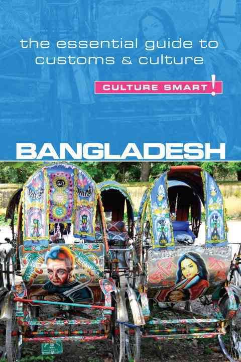 Bangladesh - Culture Smart! By Urmi Rahman 9781857336955 (Paperback)