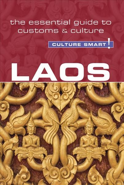 Laos - Culture Smart! By Nada Matas-Runquist 9781857338805 (Paperback)