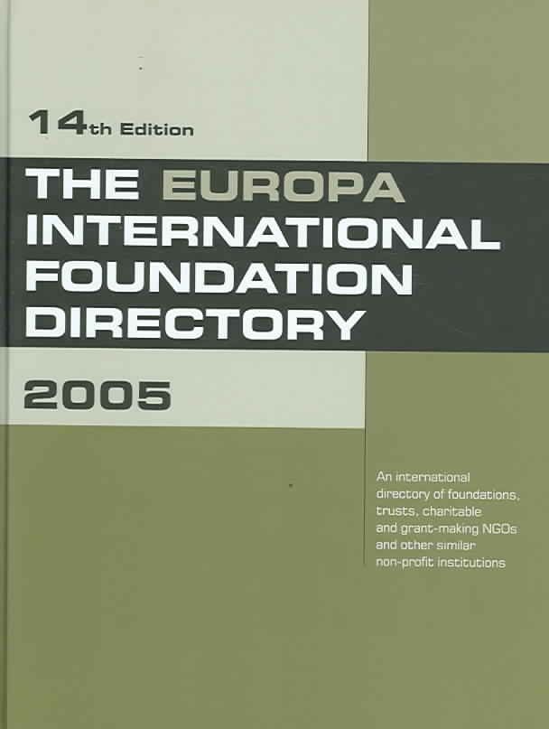 The Europa International Foundation Directory 2004 9781857433227