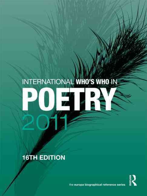 International Who's Who in Poetry 2011 By Europa Publications,