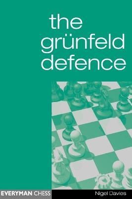 The Grunfeld Defence By Nigel Davies 9781857442397 (Paperback)