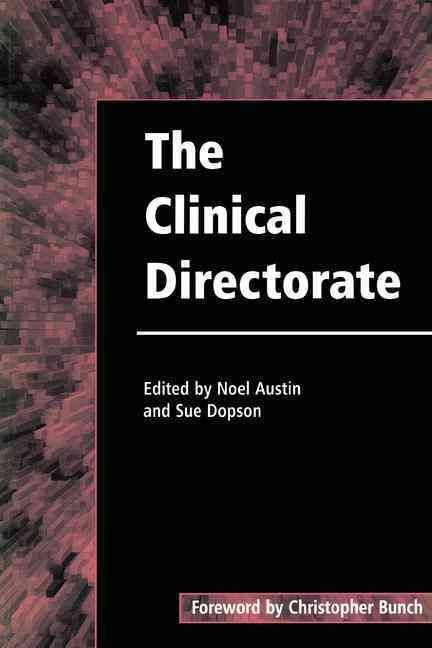 The Clinical Directorate By Austin, Noel 9781857750379 (Paperback)