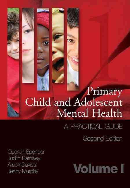 Child Mental Health in Primary Care By Quentin Spender 9781857752625