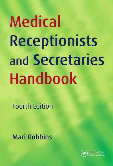 Medical Receptionists and Secretaries Handbook By Robbins, Mari