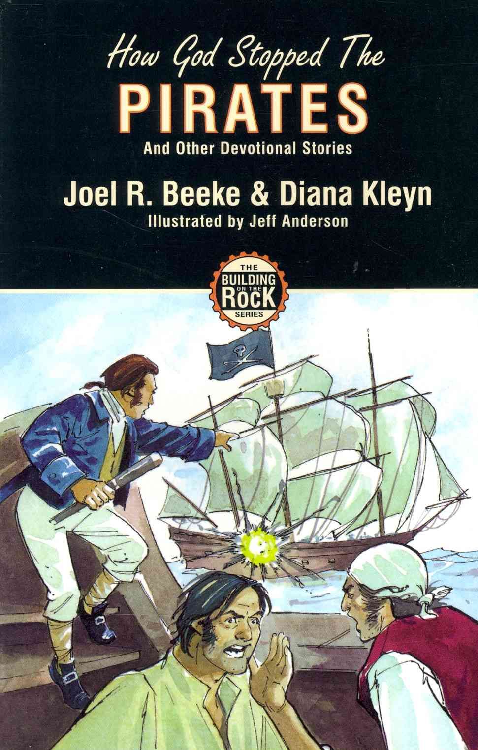 How God Stopped the Pirates By Diana Kleyn 9781857928167 (Paperback)