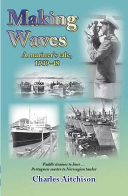 Making Waves By Charles Aitchison 9781857943276 (Paperback)