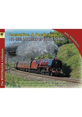 Locomotives and Recollections By John Whitehouse 9781857945898