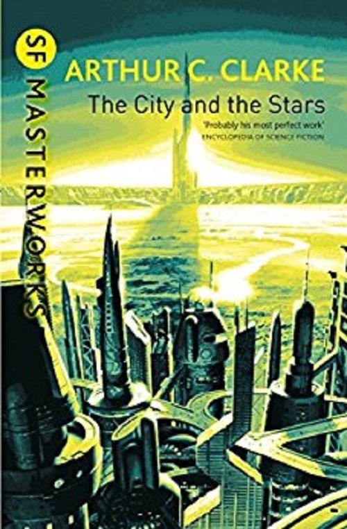 The City and the Stars By Arthur C. Clarke 9781857987638 (Paperback)