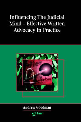 Influencing the Judicial Mind By Andrew Goodman 9781858113609