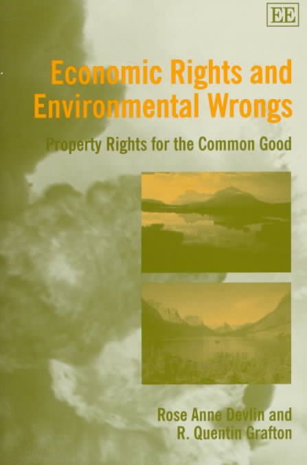 Economic Rights and Environmental Wrongs By Rose Anne Devlin