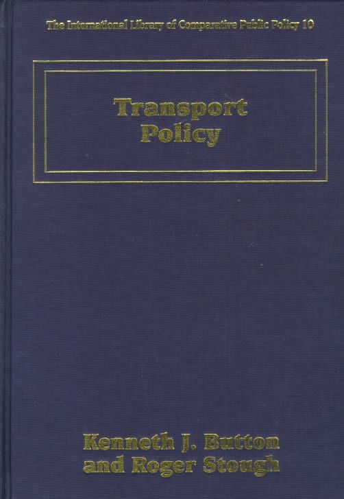 Transport Policy By Kenneth Button 9781858986180 (Hardback)