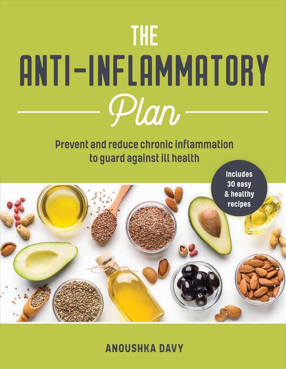 The Anti-Inflammatory Plan By Anoushka Davy 9781859064726 (Paperback)